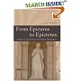 From Epicurus to Epictetus: Studies in Hellenistic and Roman Philosophy