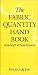  : The Fabric Quantity Handbook: Metric Measurement: For Drapes, Curtains and Soft Furnishings