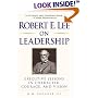 Robert E. Lee on Leadership : Executive Lessons in Character, Courage, and Vision