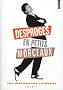Desproges en petits morceaux : Les meilleures citations