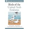 Birds of the United Arab Emirates (Helm Field Guides)