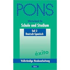 PONS W�rterbuch f�r Schule und Studium Teil 2 Deutsch-Spanisch