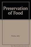 Preservation of food