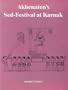 Akhenatens Sed-Festival At Karna (Studies in Egyptology)
