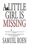 A Little Girl Is Missing