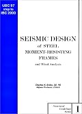 Seismic Design of Steel Moment-Resisting Frames, LRFD Method