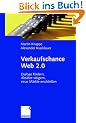 Verkaufschance Web 2.0: Dialoge f�rdern, Abs�tze steigern, neue M�rkte erschlie�en