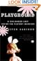 Playground: A Childhood Lost Inside the Playboy Mansion