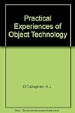 Practical experiences of object technology
