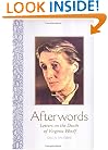Afterwords: Letters on the Death of Virginia Woolf