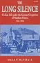 The Long Silence: Civilian Life under the German Occupation of Northern France, 1914-1918