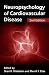 Neuropsychology of Cardiovascular Disease: 2nd Edition