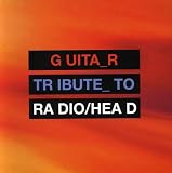 Search : Guitar Tribute to Radiohead