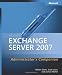 Microsoft Exchange Server 2007 Administrator's Companion (Pro - Administrator's Companion)