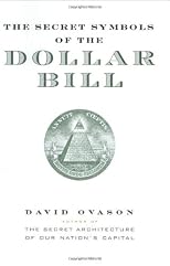The Secret Symbols of the Dollar Bill