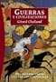 Guerras Y Civilizaciones/ War and Civilizations (Origenes/ Origins) (Spanish Edition)