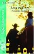 Back in Texas (Home to Loveless County) (Harlequin Superromance, No. 1302)
