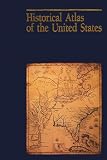 Historical Atlas of the United States