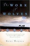 The Work of Wolves
