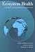 Books : Ecosystem Health: New Goals For Environmental Management
