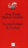 La psychologie de l enfant