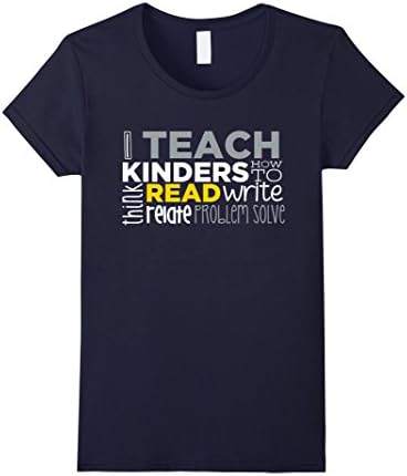 Women's I Teach Kinders How To Read Think Write T Shirts Large Navy