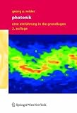 Photonik: Eine Einf&uuml;hrung in die Grundlagen - Georg A. Reider