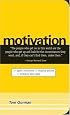 Motivation: Spark Initiative. Inspire Action. Achieve Your Goal.
