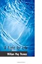A Fight for Life