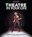 Theatre in Your Life