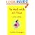 To Hell with All That: Loving and Loathing Our Inner Housewife
