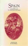 Spain : a companion to Spanish studies