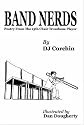 Band Nerds Poetry From The 13th Chair Trombone Player