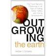 Outgrowing the Earth
