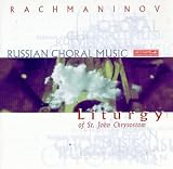 Rachmaninov: Liturgy Of St. John Chrysostom