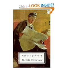 The Old Wives' Tale (Twentieth Century Classics)