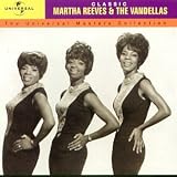 The Universal Masters Collection: Classic Martha Reeves & the Vandellas