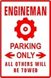 ENGINEMAN PARKING military navy ship sign