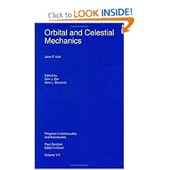 Orbital and Celestial Mechanics (Progress in Astronautics and Aeronautics)