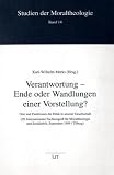 Produkt-Bild: Verantwortung - Ende oder Wandlungen einer Vorstellung?