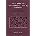The Rise of Anthropological Theory: A History of Theories of Culture