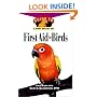 First Aid For Birds: An Owner's Guide to a Happy Healthy Pet