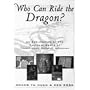 Who Can Ride the Dragon?: An Exploration of the Cultural Roots of Traditional Chinese Medicine