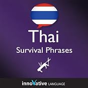 Learn Thai - Survival Phrases Thai, Volume 1: Lessons 1-30 | [Innovative Language Learning]
