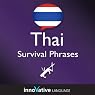 Learn Thai - Survival Phrases Thai, Volume 1: Lessons 1-30