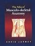 The Atlas of Musculo-skeletal Anatomy