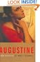 Augustine: A New Biography