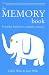 Book The Memory Book: Everyday Habits for a Healthy Memory