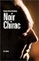 Noir Chirac
