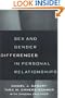 Sex and Gender Differences in Personal Relationships